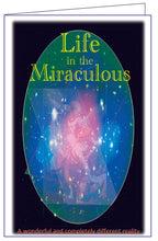 Load image into Gallery viewer, Life in the Miraculous  (Salvation tracts $ .03 each)