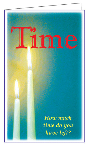 Time (250 Gospel tracts) $ .03 each