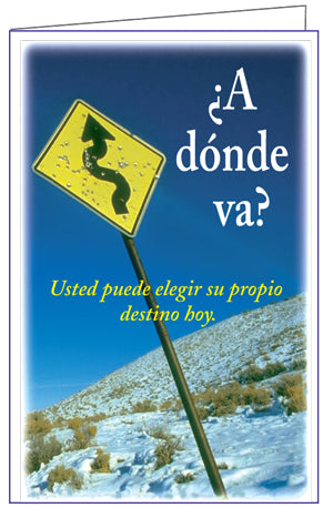 Where Are You Going? (250 Spanish Folletos cristianos $ .03 c/u)